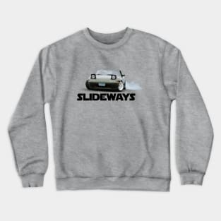 Mazda Miata / MX-5 - Drifting Slideways Crewneck Sweatshirt